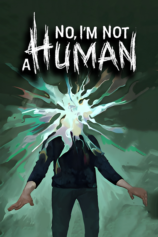 🔥 STEAM KEY No, I'm not a Human